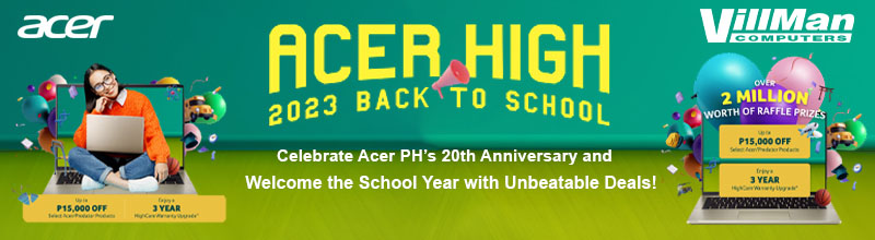 ACER HIGH - Acer 2023 BACK TO SCHOOL Promo!!!