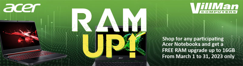 Acer RAM Up Promo: Up to Additional 16GB RAM Upgrade Promo!!!