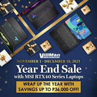 MSI GAMING November 1 - December 10, 2023 Year End Sale with MSI RTX40 Series Laptops WRAP UP THE YEAR WITH SAVINGS UP TO 36,000 OFF!